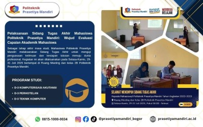 Pelaksanaan Sidang Tugas Akhir Mahasiswa Politeknik Prasetiya Mandiri: Wujud Evaluasi Capaian Akademik Mahasiswa